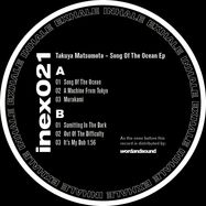 Back View : Takuya Matsumoto - SONG OF THE OCEAN EP - Inhale Exhale Records / inex021
