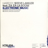 Back View : Steve Lawler feat. Za Za La Boom - ILLECTRONIC MUSIC - hare001