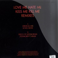 Back View : Fukkk Offf - LOVE ME HATE ME KISS ME KILL ME REMIXES - Coco Machete / CCM043