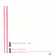 Back View : Daniel Sanchez - KISS (KAROTTE REMIX) - Bla Bla / bla007
