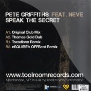 Back View : Pete Griffiths feat. Neve - SPEAK THE SECRET - Toolroom / TOOL077V