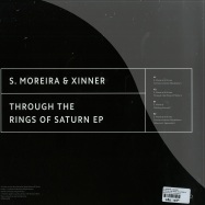 Back View : S. Moreira & Xinner - THROUGH THE RINGS OF SATURN EP - Phonica Records / Phonica014