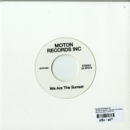Back View : Moton Records Inc - SISTER TO SISTER / WE ARE THE SUNSET (YELLOW 7 INCH) - Moton Records Inc / MTN7003