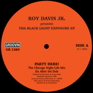 Back View : Roy Davis Jr. - THA BLACK LIGHT EXPOSURE EP - Groovin / GR-1280
