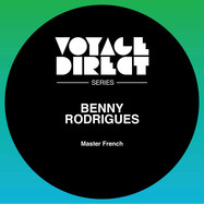 Back View : Benny Rodrigues - MASTER FRENCH - Voyage Direct / VD18