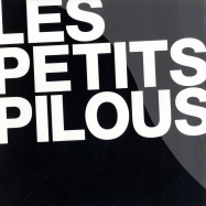 Back View : Les Petits Pilous - HELLO, WE ARE EP - Boys Noize / BNR013