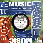 Back View : DJ Duke - WHAT IS LOVE - Power Music / MU-017