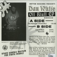 Back View : Dan White - OF BLUFF EP - Butter Sessions / BSR006