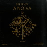 Back View : Serpente - A NOIVA EP - Tormenta Electrica / TE005