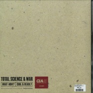 Back View : Total Science & War - WHAT NOW? / COOL & DEADLY - CIA Records / CIAQS022