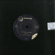Back View : Brad Von Gusto - PLANET DUB (7 INCH) - Sound Exhibitions Records / SE03VL