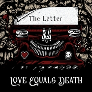 Back View : Love Equals Death - THE LETTER (COL.VINYL) (LP) - Sbm Records / 25211