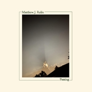 Back View : Matthew J. Rolin - PASSING (LP) - American Dreams Records / LPADR59