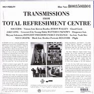 Back View : Total Refreshment Centre - TRANSMISSIONS FROM TOTAL REFRESHMENT CENTRE (LP) - Blue Note / 4536399