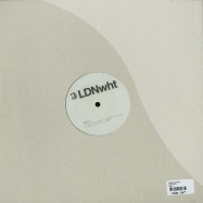 Back View : Various Artists - LDNWHT001 (VINYL ONLY) - London White / LDN001