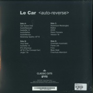 Back View : Le Car - AUTO-REVERSE (2X12 LP) - Clone Classic Cuts / C#CC030