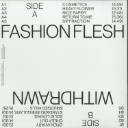 Back View : Fashion Flesh - WITHDRAWN (LP) - Unknown Precept / PRECEPT013