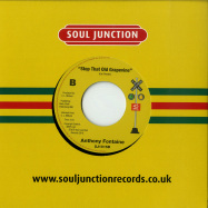 Back View : Anthony Fontaine - HOW CAN I LOSE / STOP THAT OLD GRAPEVINE (7 INCH) - Soul Junction / SJ1015