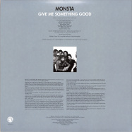 Back View : Monsta - GIVE ME SOMETHING GOOD - Past Due / PASTDUE020