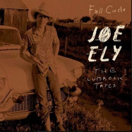 Back View : Joe Ely - FULL CIRCLE: THE LUBBOCK TAPES (2LP) - Rack em Records / RERLP1