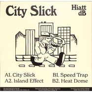 Back View : Hiatt dB - CITY SLICK - 13th Hour Records / 13EP005