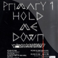 Back View : Primary 1 - HOLD ME DOWN (THE SHOES & YUKSEK MIXES) - Phantasy Sound / ph02