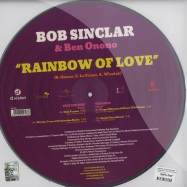Back View : Bob Sinclar feat Ben Onono - RAINBOW OF LOVE (PICTURE DISC) - D:vision / dv723