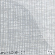 Back View : Jorg - LOMEK 017 (CLEAR BLUE VINYL) - LoMechanik / LOMEK017