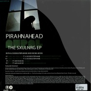 Back View : Pirahnahead - SXULNRG - Third Ear / 3EEP201206