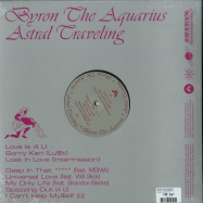 Back View : Byron The Aquarius - ASTRAL TRAVELING (LP) - Mutual Intentions / MI-016