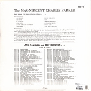 Back View : Charlie Parker - THE MAGNIFICENT CHARLIE PARKER (180G LP) - Verve / 0884799