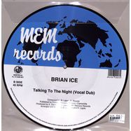 Back View : Brian Ice - TALKING TO THE NIGHT (PICTURE DISC) - Blanco Y Negro / MEMIX032