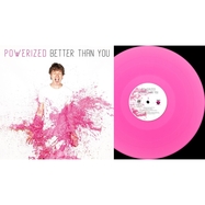 Back View : Powerized - BETTER THAN YOU (LP) - Metalapolis Records / 436181