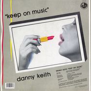Back View : Danny Keith - KEEP ON MUSIC - Blanco Y Negro / BYN023