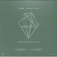 Back View : Various Artists - TIME CRYSTALS PT 1 - INFINITE OSCILLATION (GREEN MARBLED VINYL) - Dynamic Reflection / 15YRDREF001
