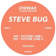Back View : Steve Bug - HO - Chiwax Classic Edition / CCE042