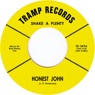 Back View : Honest John - SHAKE A PLENTY / HONEST JOHN (7 INCH) - Tramp Records / TR-349