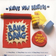 Back View : Naive New Beaters - BANG BANG EP - Naive New Beaters / NNBS02