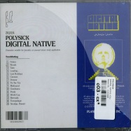 Back View : Polysick - DIGITAL NATIVE (CD) - Planet Mu / ziq324cd