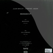 Back View : Julien Bracht, Martyne, Bodin - RESONANCE EP - Traffic / Traffic001