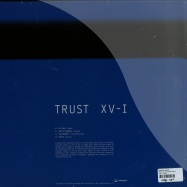 Back View : Various Artists - TRUST XV-I (COLOURED VINYL) - Trust / TrustXV-I