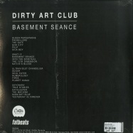 Back View : Dirty Art Clunb - BASEMENT SEANCE (2LP) - Dirty Art Club / DAC004