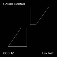 Back View : 808Hz - SOUND CONTROL - Lux Rec / LXRC35