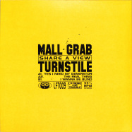 Back View : Turnstile & Mall Grab - SHARE A VIEW - Looking For Trouble / LFT009
