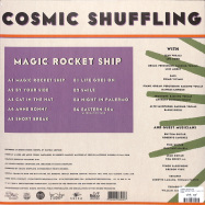 Back View : Cosmic Shuffling - MAGIC ROCKET SHIP (12 INCH VINYL LP) - FTR028