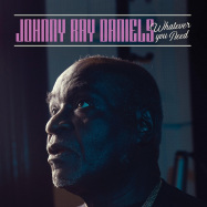 Back View : Johnny Ray Daniels - WHATEVER YOU NEED (LP) - Bible & Tire Recording Company / BTRC24