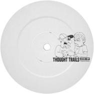 Back View : Thought Trails - 4AM EP - Time Is Now White / TINWHITE021