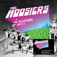 Back View : Hoosiers - ILLUSION OF SAFETY (LP) - Demon / DEMREC1056