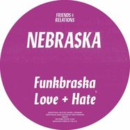 Back View : Nebraska - F&R 011 - Friends & Relations / F&R 011 / F&R011