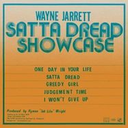 Back View : Wayne Jarrett - SATTA DREAD SHOWCASE (LP) - Jah Life / JL-065